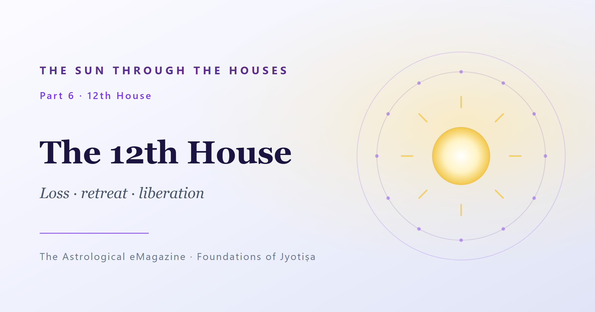 The Sun in the 12th House